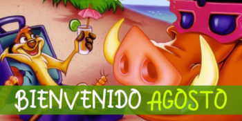 bienvenido agosto