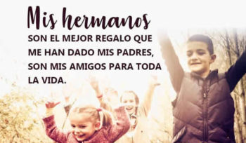 hermanos frases