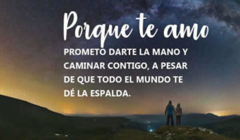 porque te amo mucho