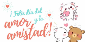 feliz dia del amor y amistad
